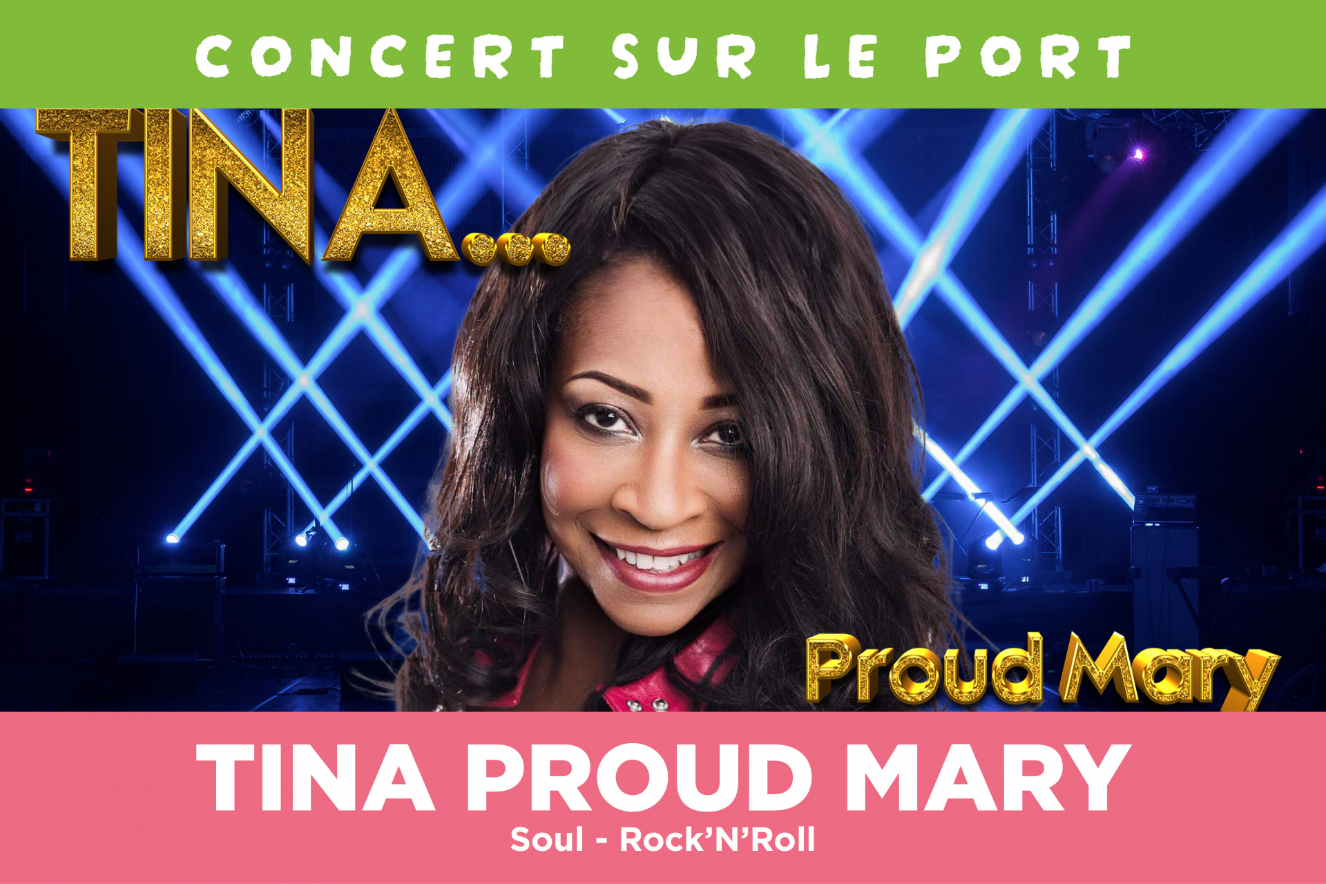 Spectacle "Tina Proud Mary"